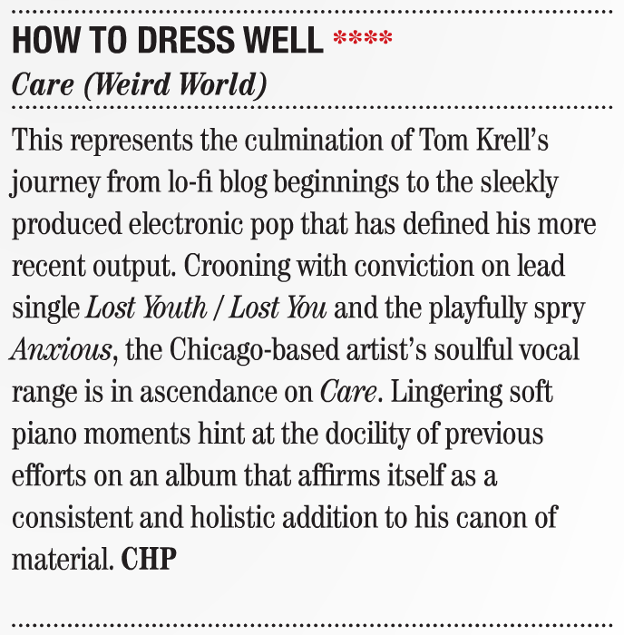 Buzz Magazine | How To Dress Well - Care | Album Review